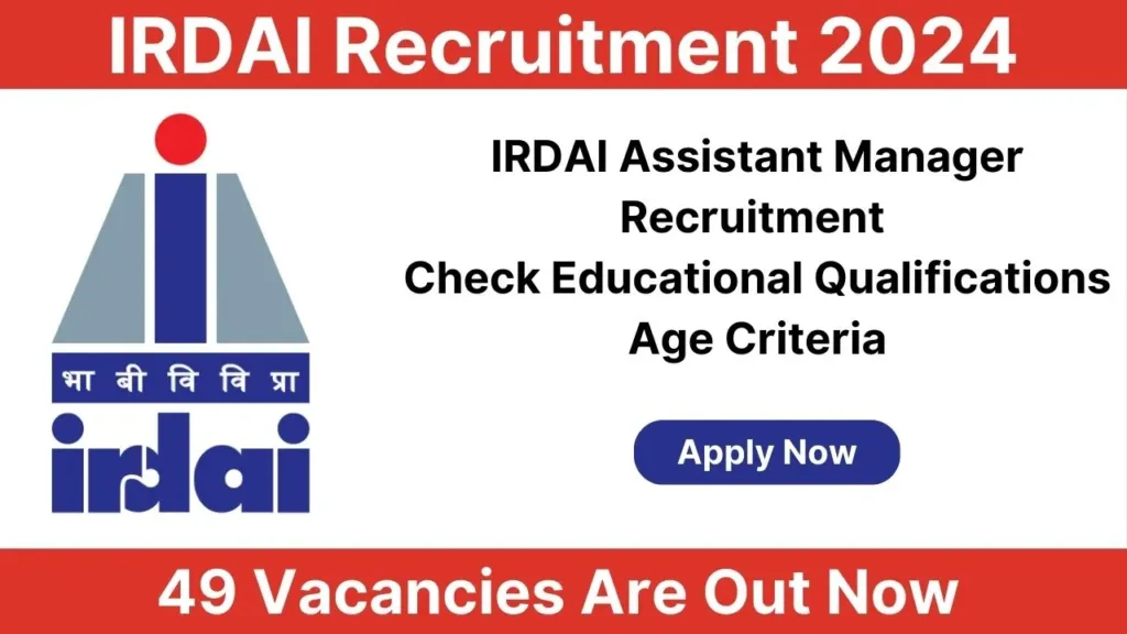 IRDAI Assistant Manager Job 2024 | Apply Online